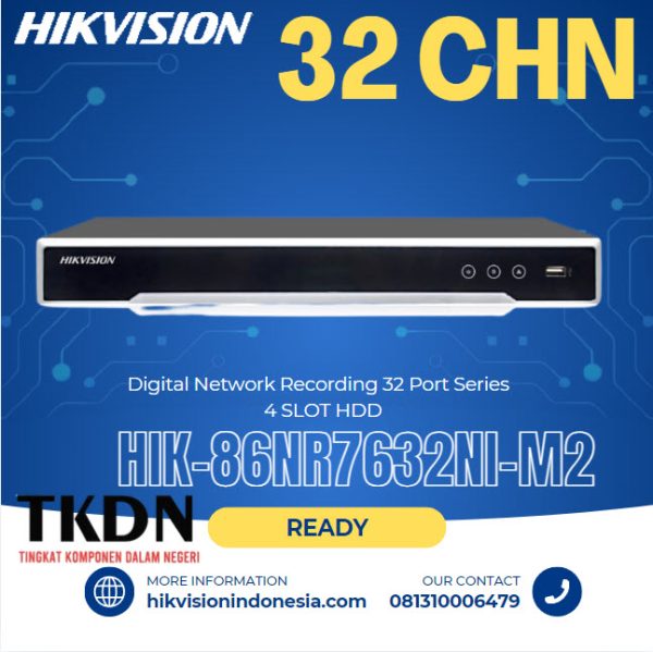 HIK-86NR7632NI-M2 TKDN